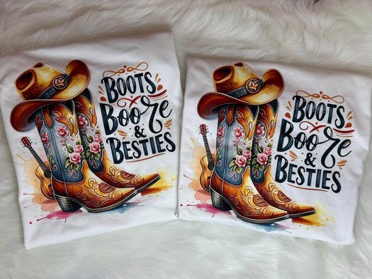 Boots, Booze, & Besties Tee