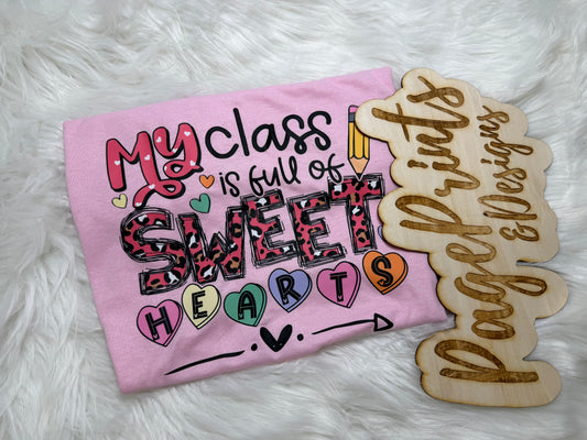 Class Full Of Sweet Hearts T-Shirt