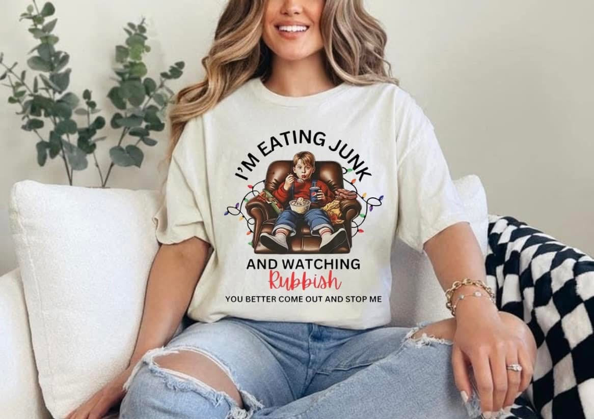 Eating Junk and Watching Rubbish T-Shirt